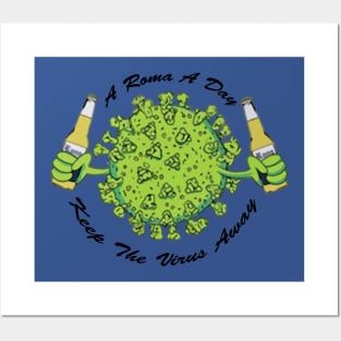 A Rona A Day Keep The Virus Away Posters and Art